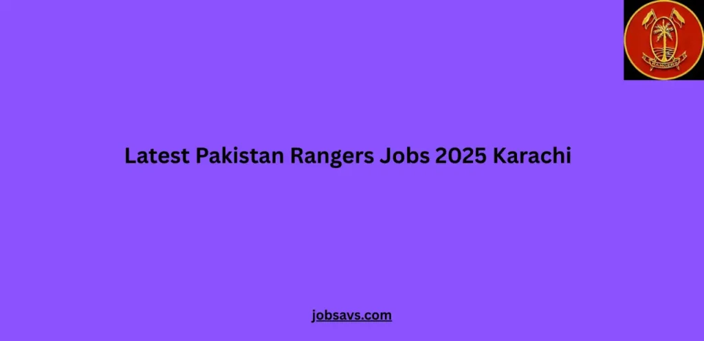 Latest Pakistan Rangers Jobs 2025 Karachi